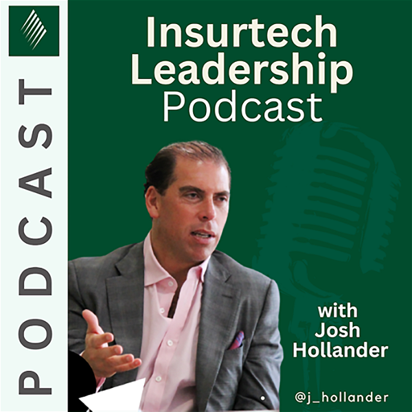 Artwork for The Insurtech Leadership Podcast
