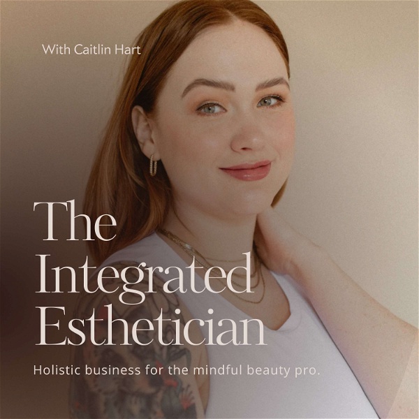 Artwork for The Integrated Esthetician