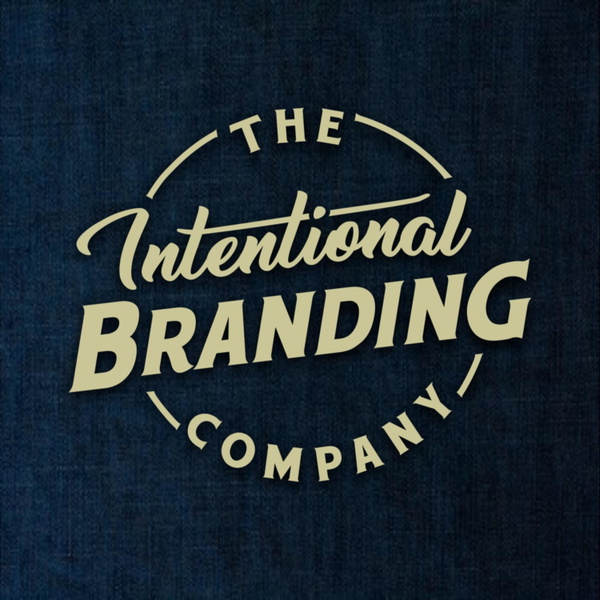Artwork for The Intentional Branding Podcast
