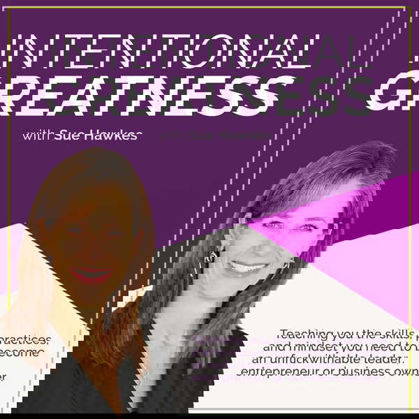 Artwork for The Intentional Greatness Podcast