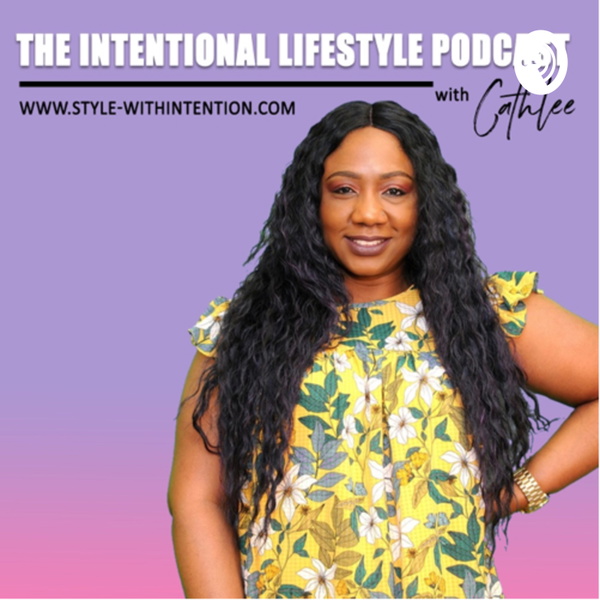 Artwork for The Intentional Lifestyle