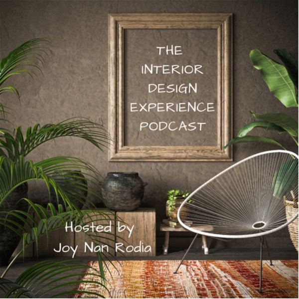 Artwork for The Interior Design Experience Podcast