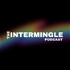 The Intermingle Podcast