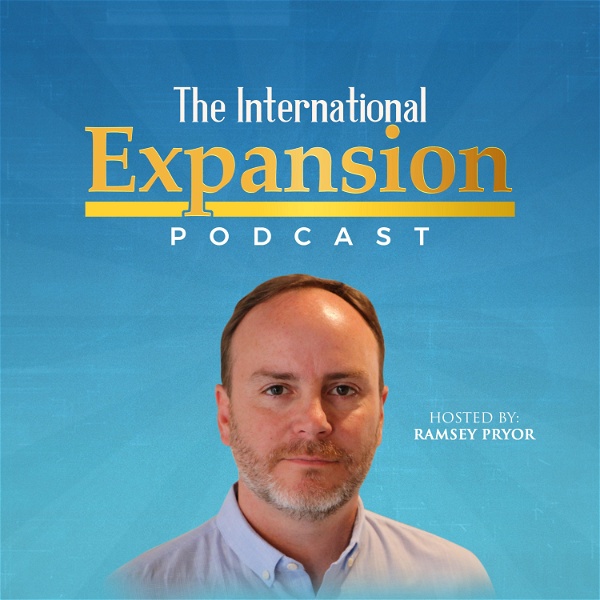Artwork for The International Expansion Podcast
