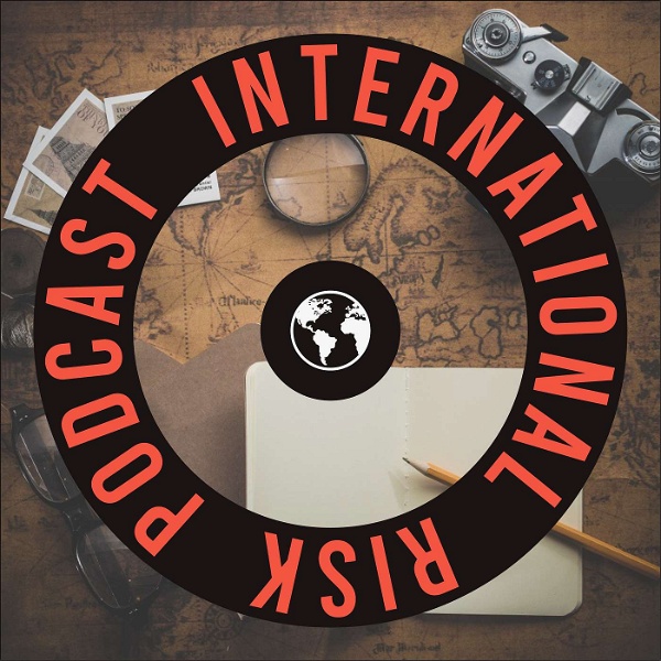Artwork for The International Risk Podcast
