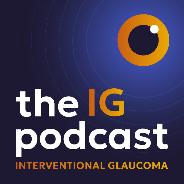 Artwork for The Interventional Glaucoma Podcast