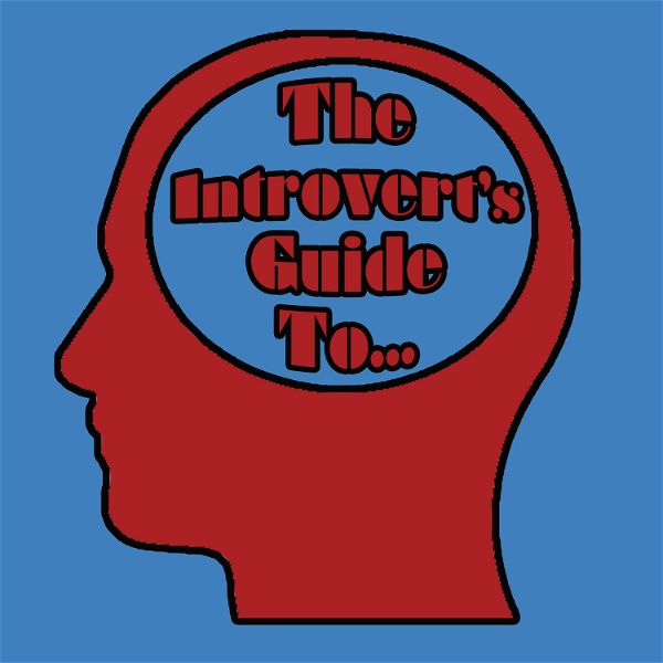 Artwork for The Introvert's Guide to...