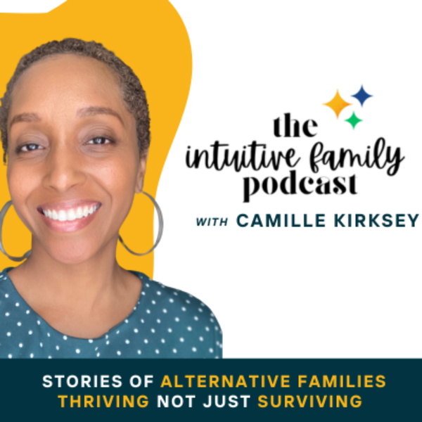 Artwork for The Intuitive Family Podcast