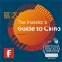 The Investor's Guide to China