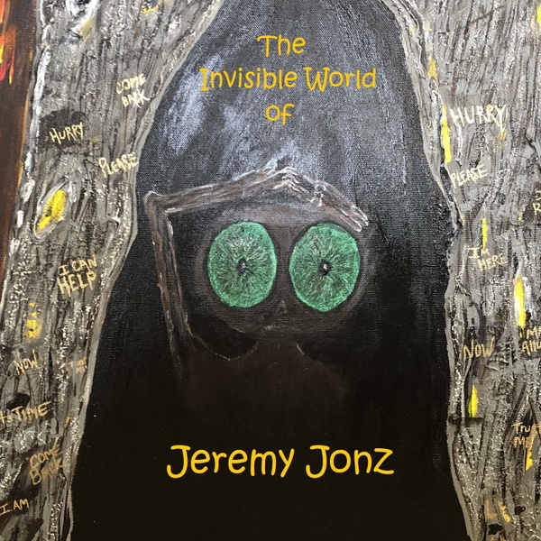 Artwork for The Invisible World of Jeremy Jonz