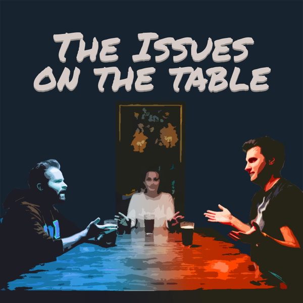 Artwork for The Issues On The Table