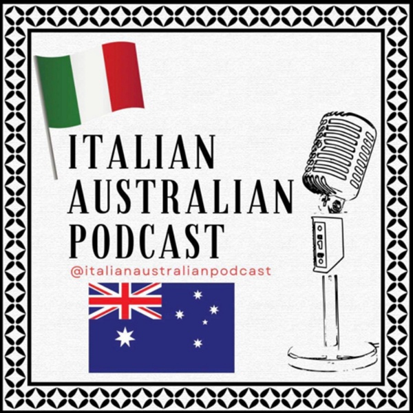 Artwork for The Italian Australian Podcast