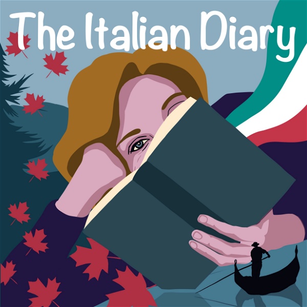 Artwork for The Italian Diary: Reflections of a Canadian-Italian Daughter