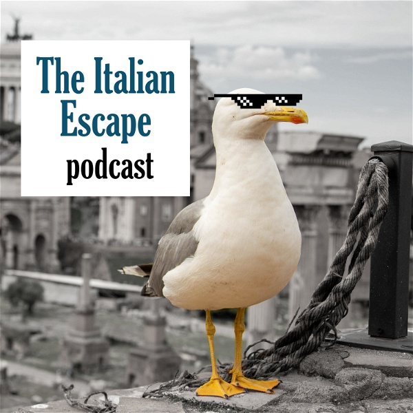 Artwork for The Italian Escape: A bilingual English-Italian language podcast
