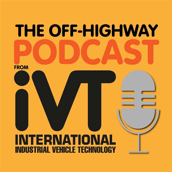 Artwork for The Off-Highway Podcast from iVT