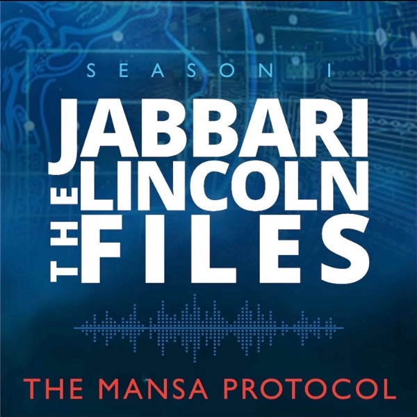 Artwork for The Jabbari Lincoln Files