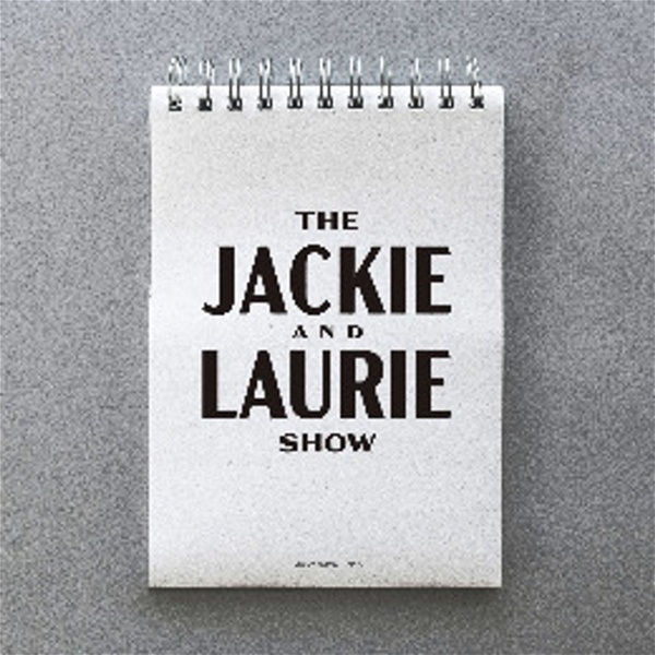 Artwork for The Jackie and Laurie Show
