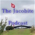 The Jacobite Podcast