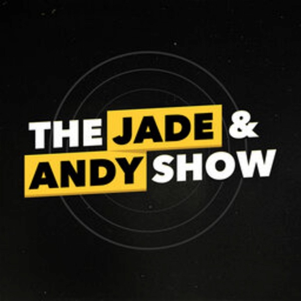 Artwork for The Jade & Andy Show