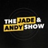 The Jade & Andy Show