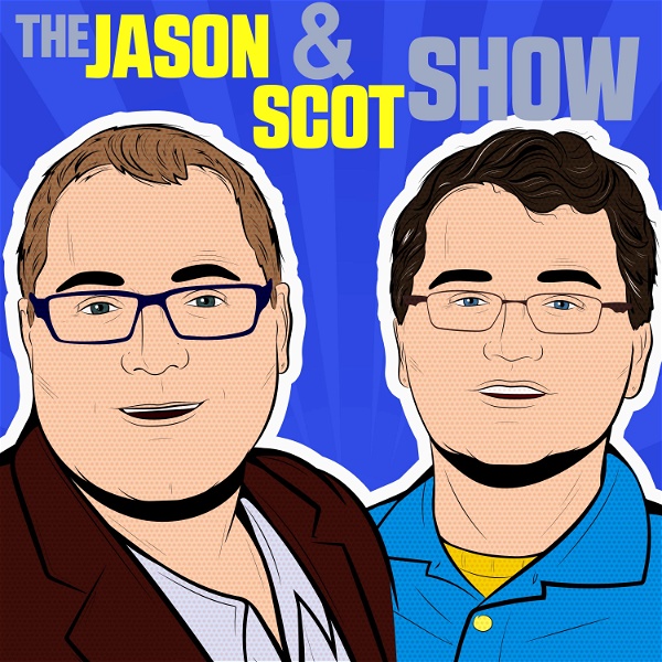 Artwork for The Jason & Scot Show