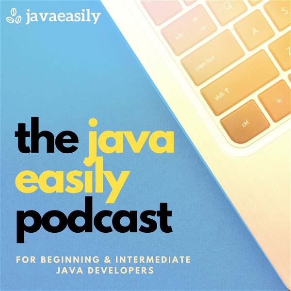 Artwork for The Java Easily Podcast