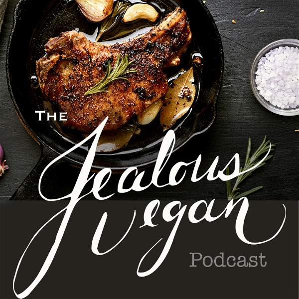 Artwork for The Jealous Vegan Podcast