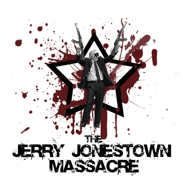 Artwork for The Jerry Jonestown Massacre