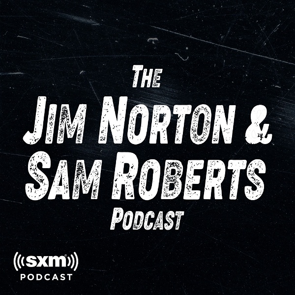 Artwork for The Jim Norton & Sam Roberts Podcast