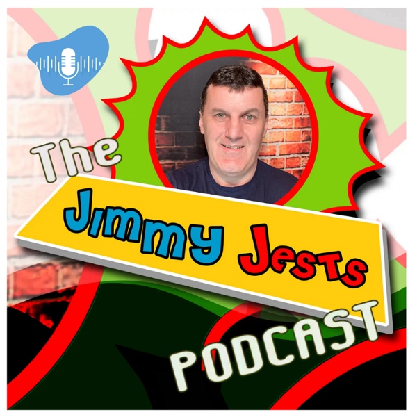 Artwork for The Jimmy Jests Podcast