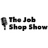 The Job Shop Show
