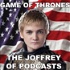 The Joffrey of Podcasts: Game of Thrones & House of the Dragon