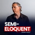 Semi-Eloquent With John Huff