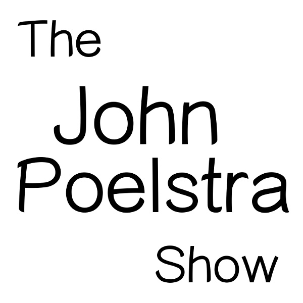 Artwork for The John Poelstra Show