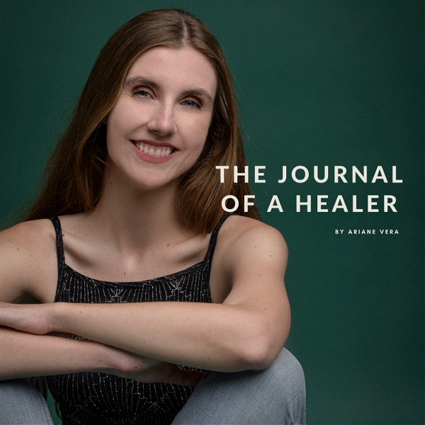 Artwork for The Journal of a Healer by Ariane Vera