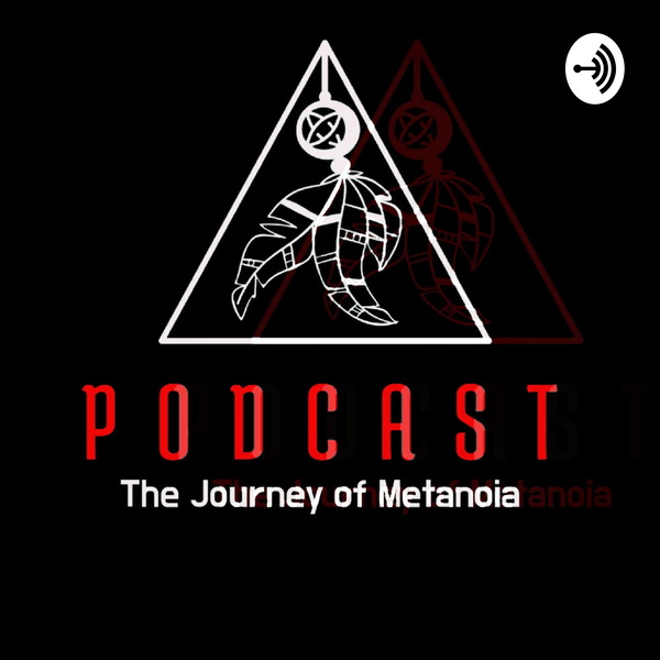 Artwork for The Journey of Metanoia