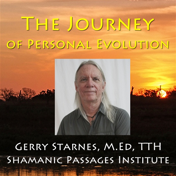Artwork for The Journey of Personal Evolution: Shamanic Passages