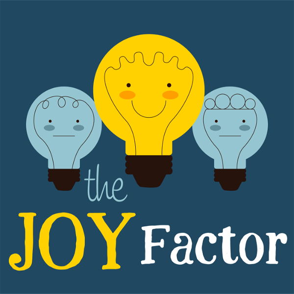 Artwork for The JOY Factor: Mindfulness, Compassion, Positive Psychology, Healing, Yoga