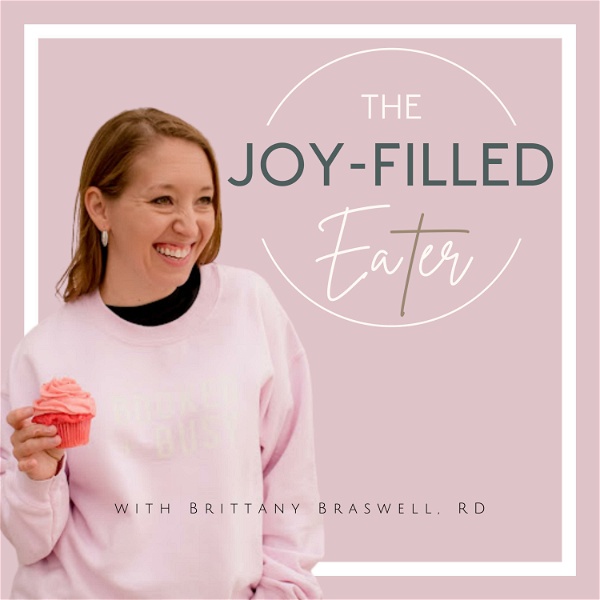 Artwork for The Joy-Filled Eater Podcast