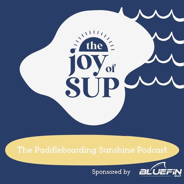 Artwork for The Joy of SUP