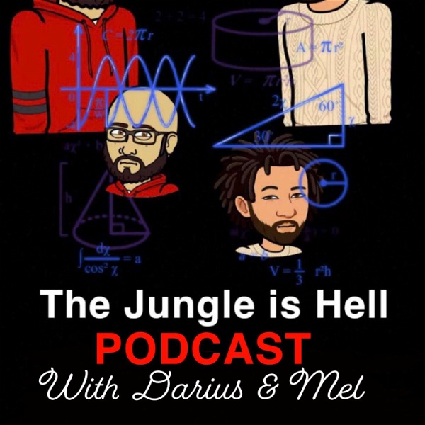 Artwork for The Jungle Is Hell Podcast
