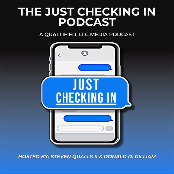 Artwork for The Just Checking In Podcast