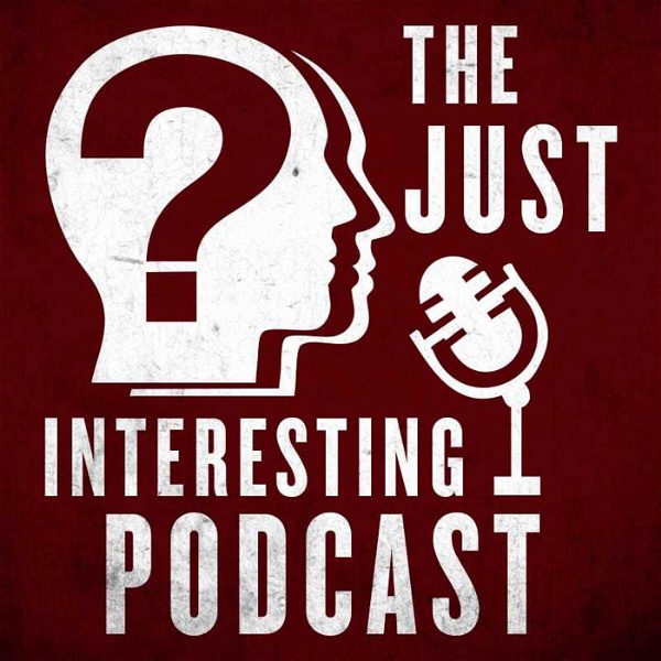 Artwork for The Just Interesting Podcast