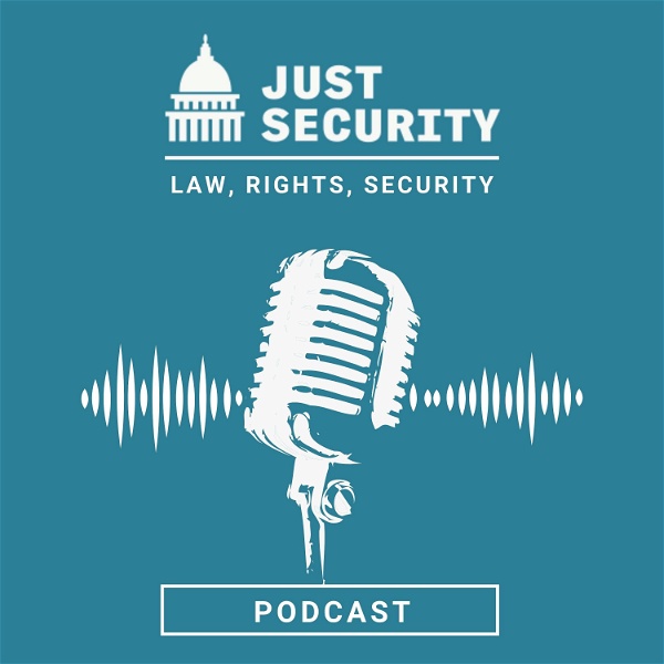 Artwork for The Just Security Podcast