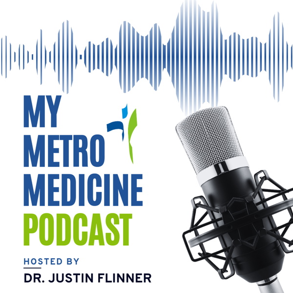 Artwork for The My Metro Medicine Podcast