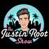 The Justin Root Show