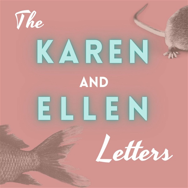 Artwork for The Karen & Ellen Letters