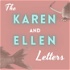 The Karen & Ellen Letters