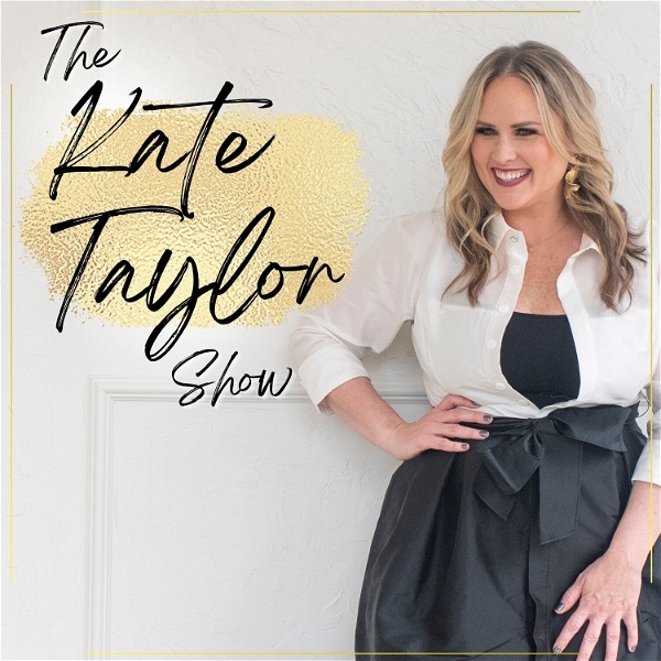 Artwork for The Kate Taylor Show
