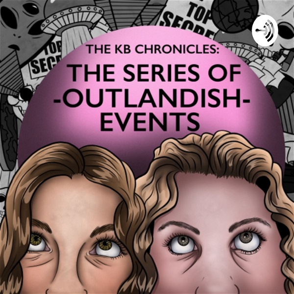 Artwork for THE KB CHRONICLES: THE SERIES OF OUTLANDISH EVENTS